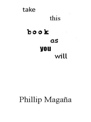 cover image of Take This Book As You Will